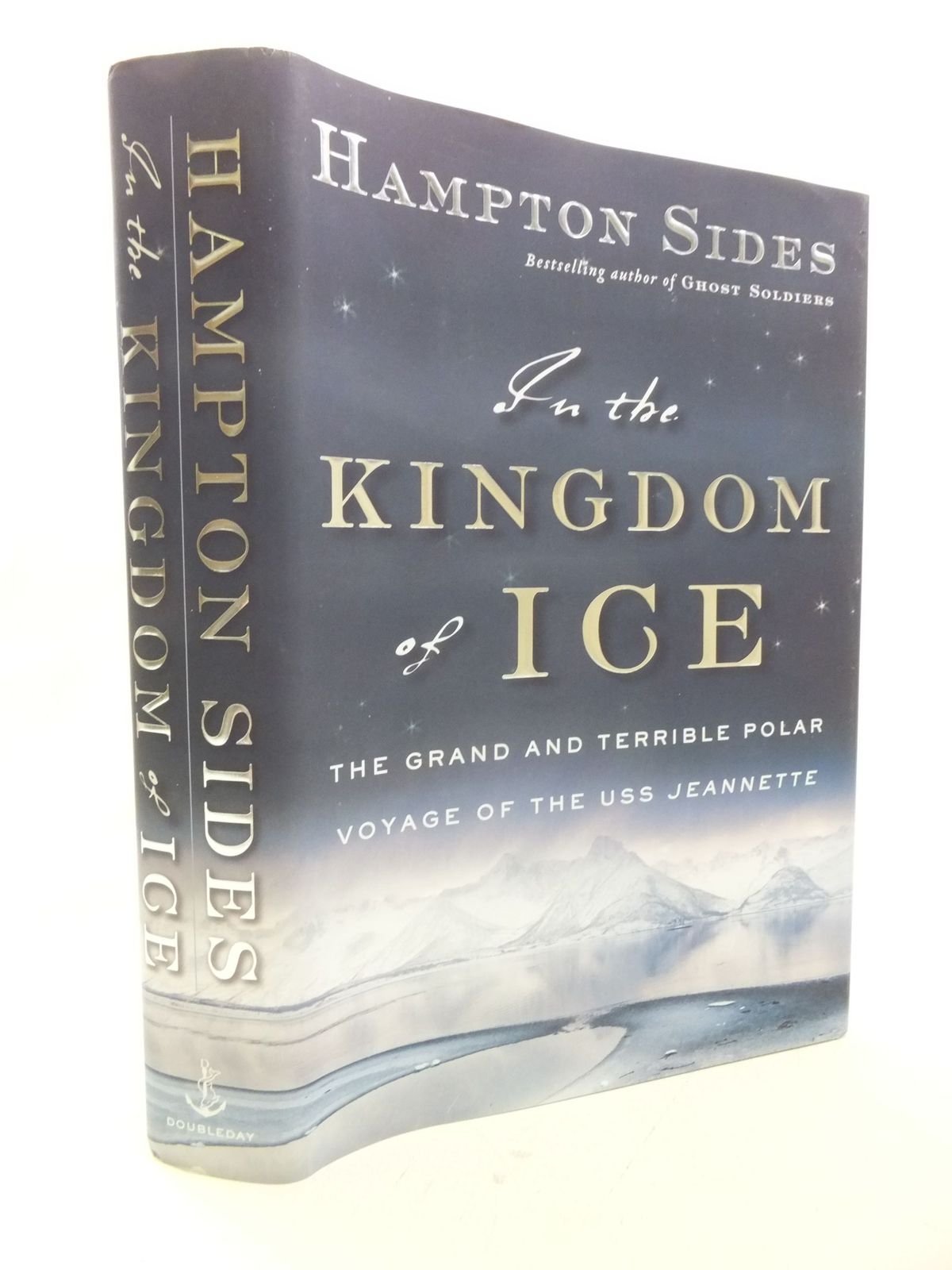 In the Kingdom of Ice: The Grand and Terrible Polar Voyage of the USS Jeannette book cover