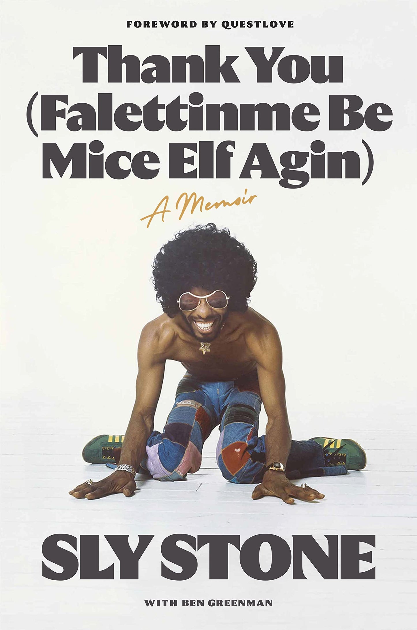 Thank You (Falettinme Be Mice Elf Agin): A Memoir