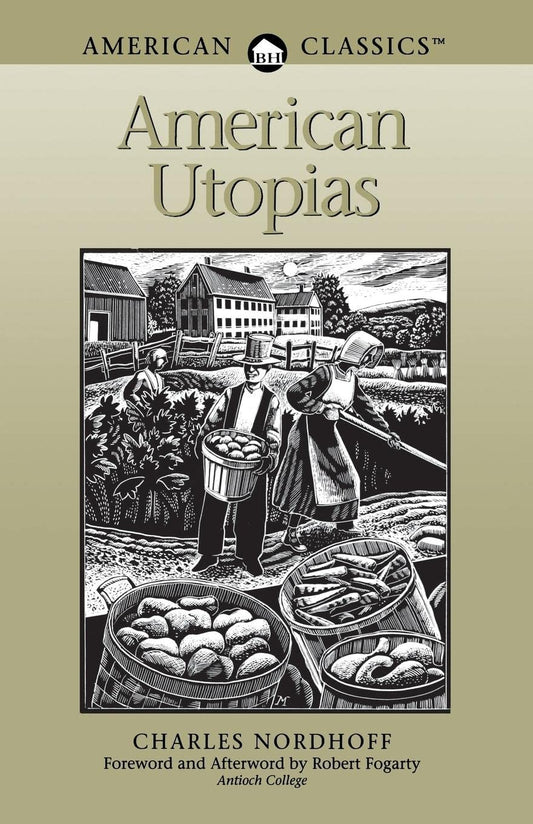 American Utopias (Revised)