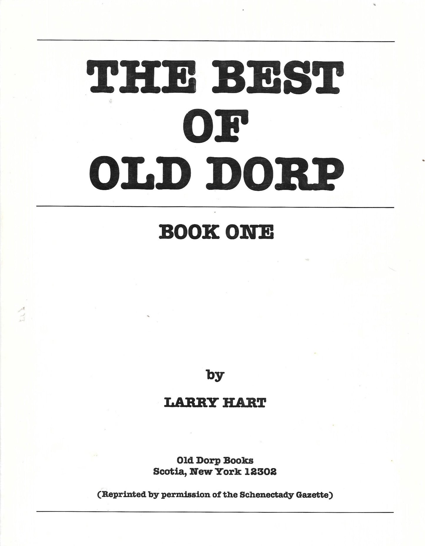 THE BEST OF OLD DORP - BOOK ONE - [Schenectady, New York] book cover
