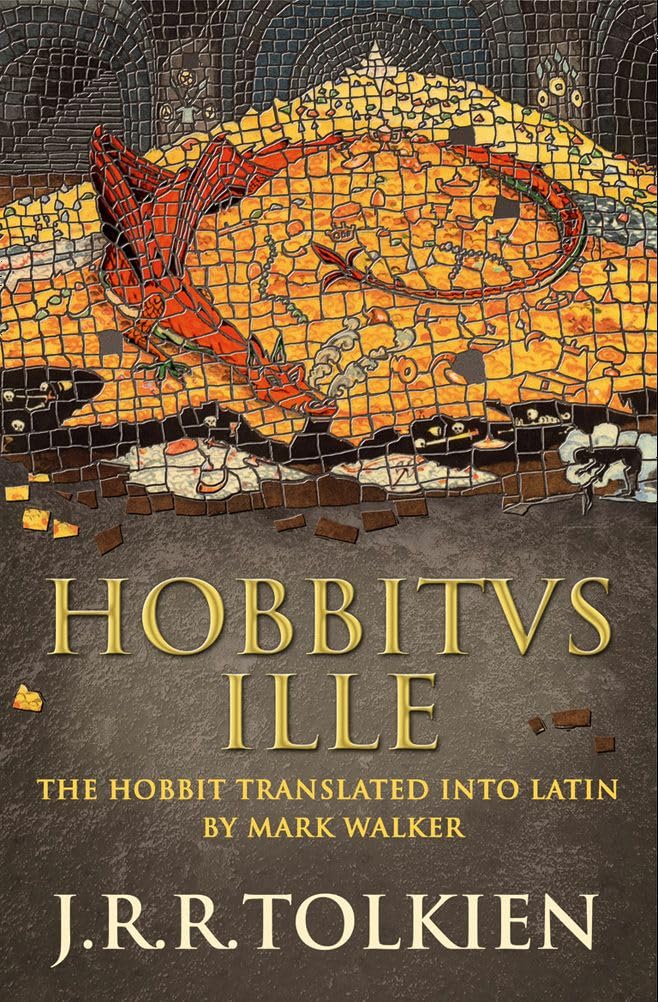 Hobbitus Ille: The Latin Hobbit book cover