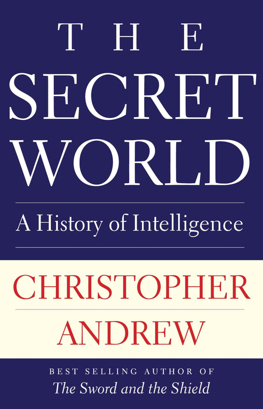 Secret World: A History of Intelligence book cover