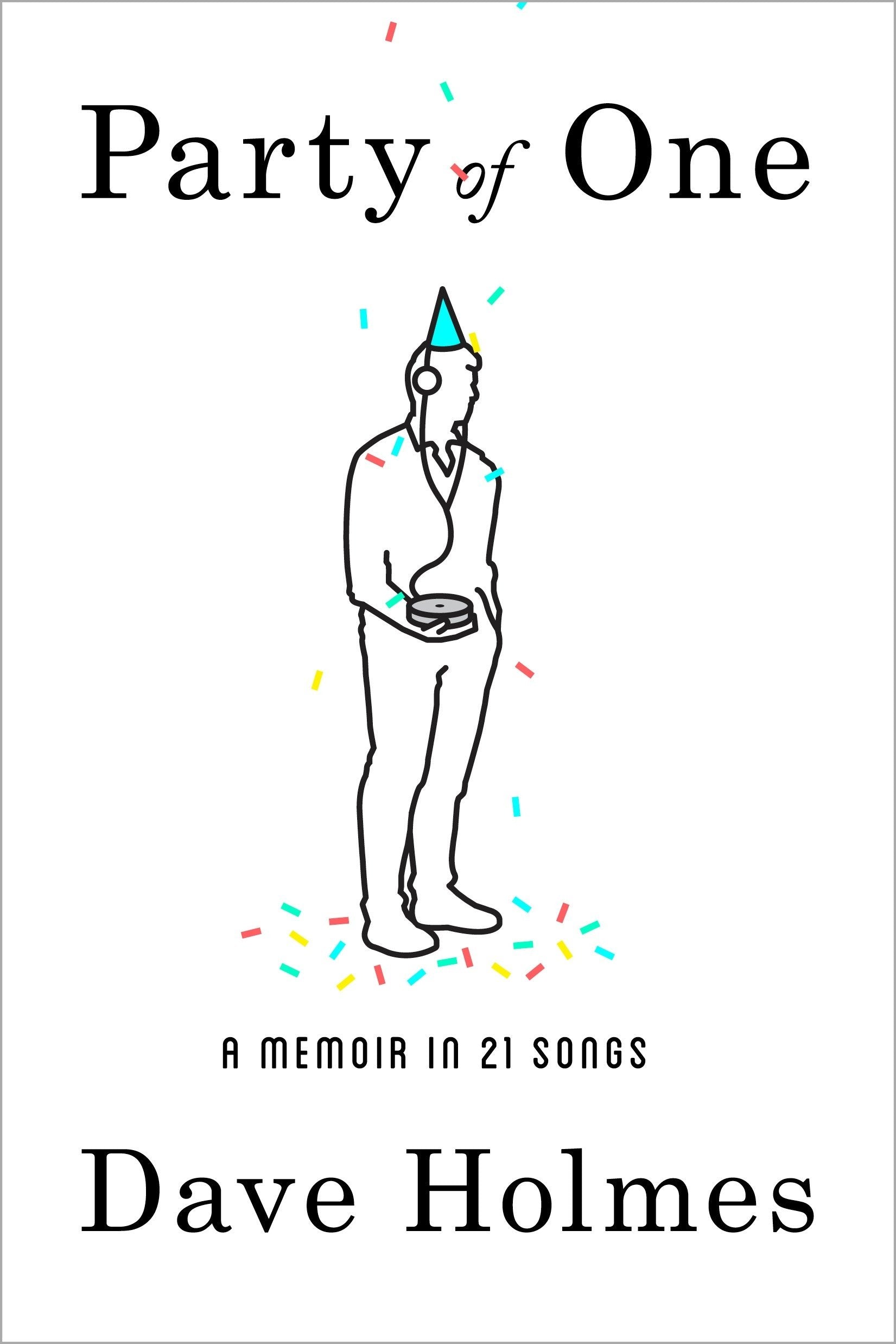 Party of One: A Memoir in 21 Songs book cover