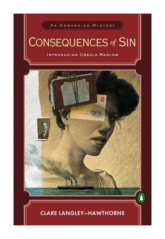 Consequences of Sin: An Edwardian Mystery (Ursula Marlow Mystery)