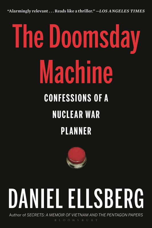 Doomsday Machine: Confessions of a Nuclear War Planner book cover