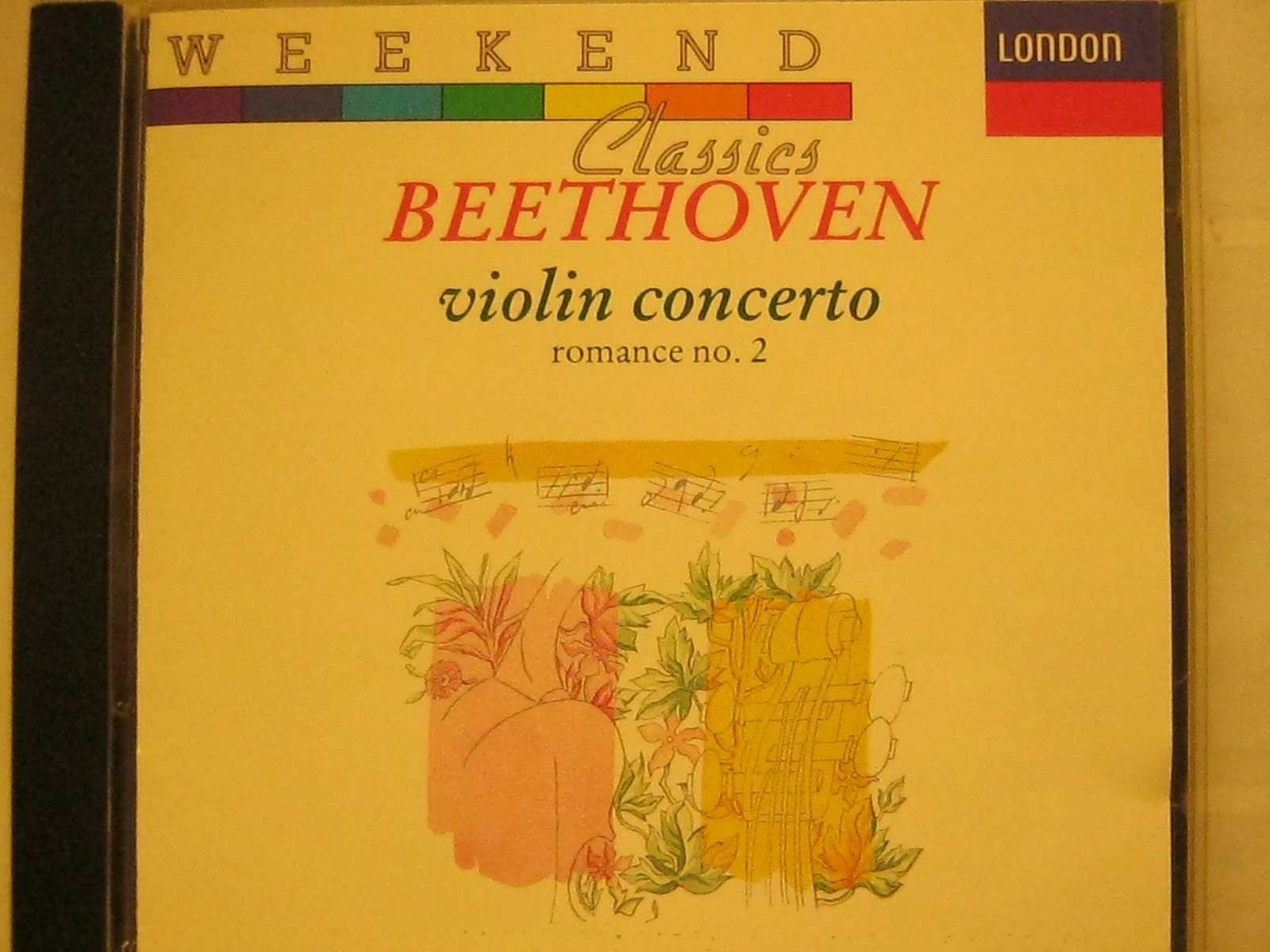 Weekend Classics: Violin Concerto D / Romance No. 2 in F major book cover