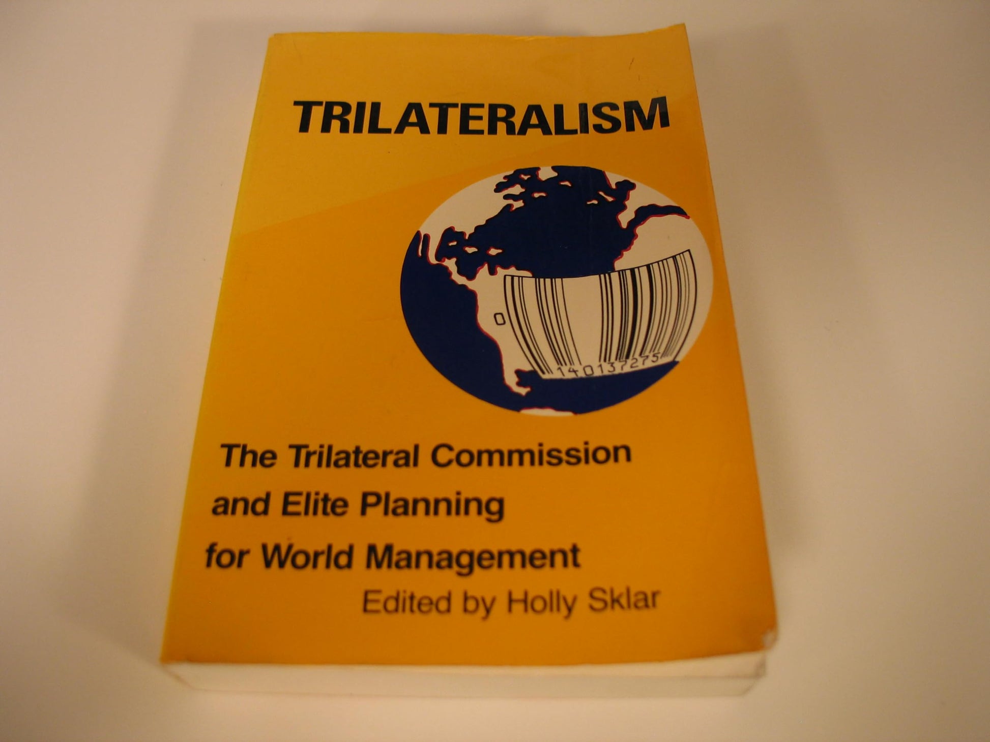 Trilateralism: The Trilateral Commission and Elite Planning for World Management book cover