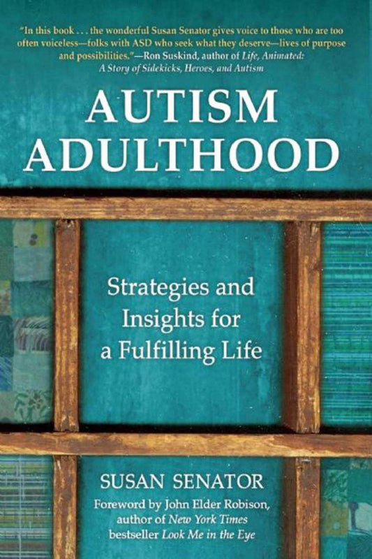 Autism Adulthood: Strategies and Insights for a Fulfilling Life book cover