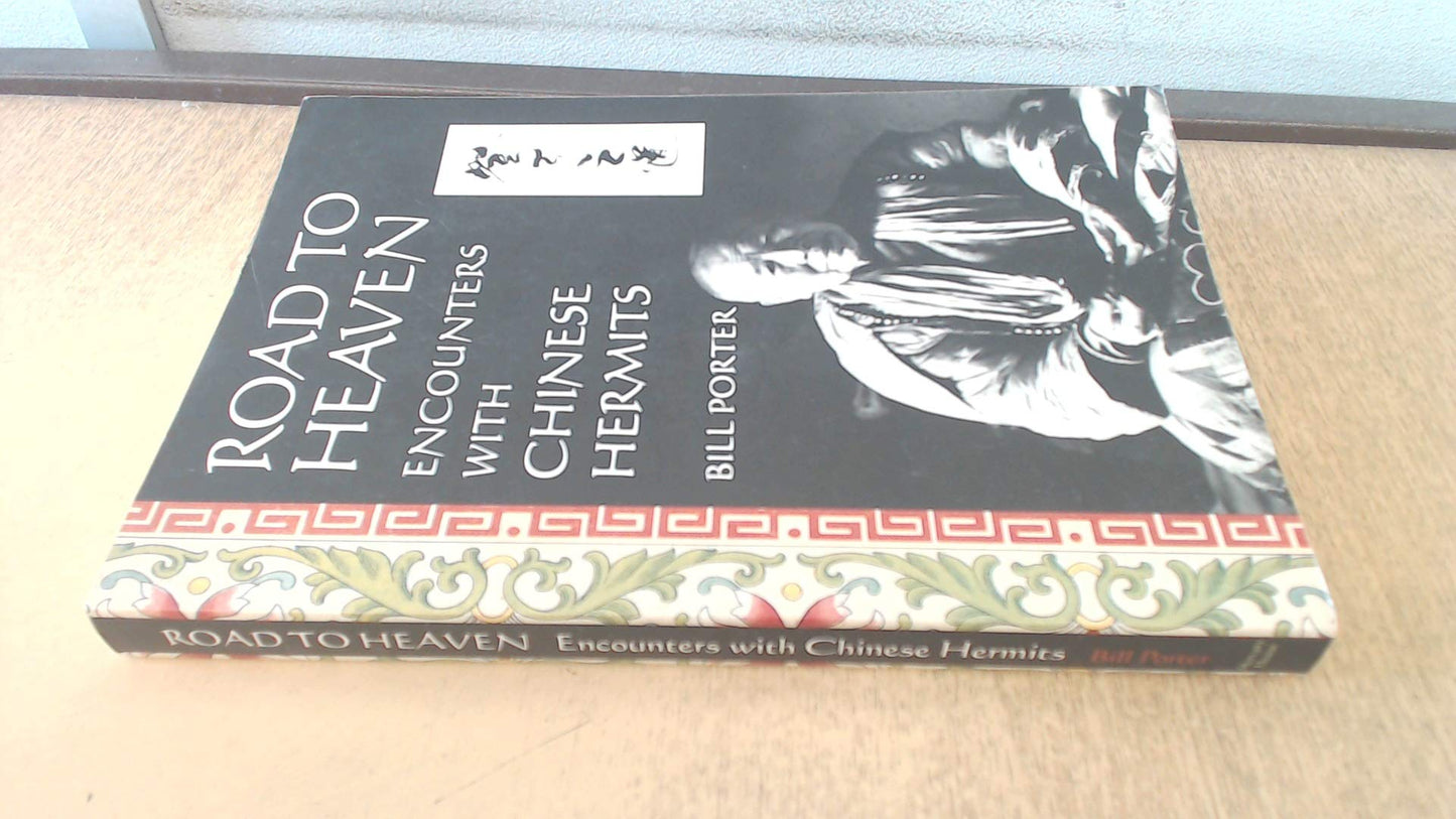 Road to Heaven: Encounters with Chinese Hermits book cover