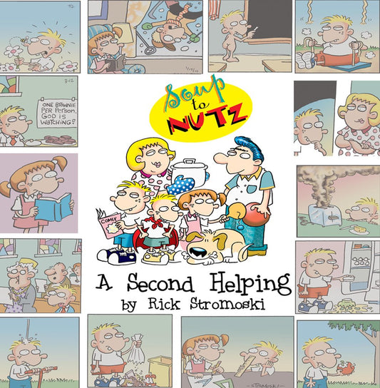 Soup to Nutz A Second Helping (Soup to Nutz A Second Helping) book cover