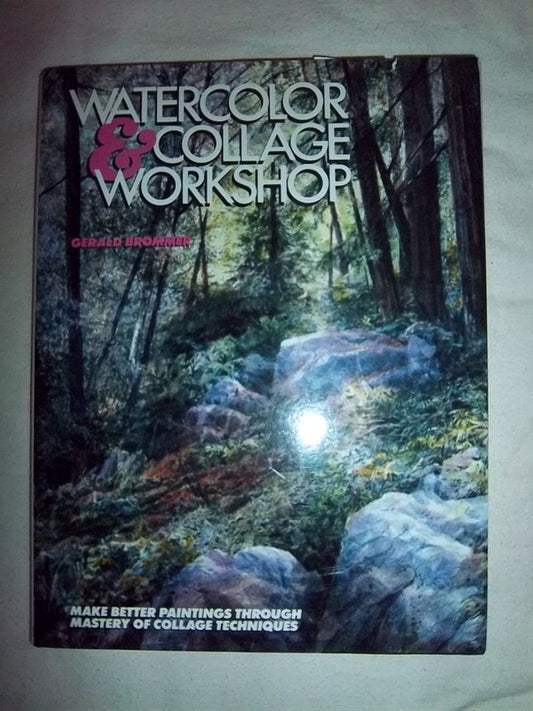 Watercolor and Collage Workshop book cover