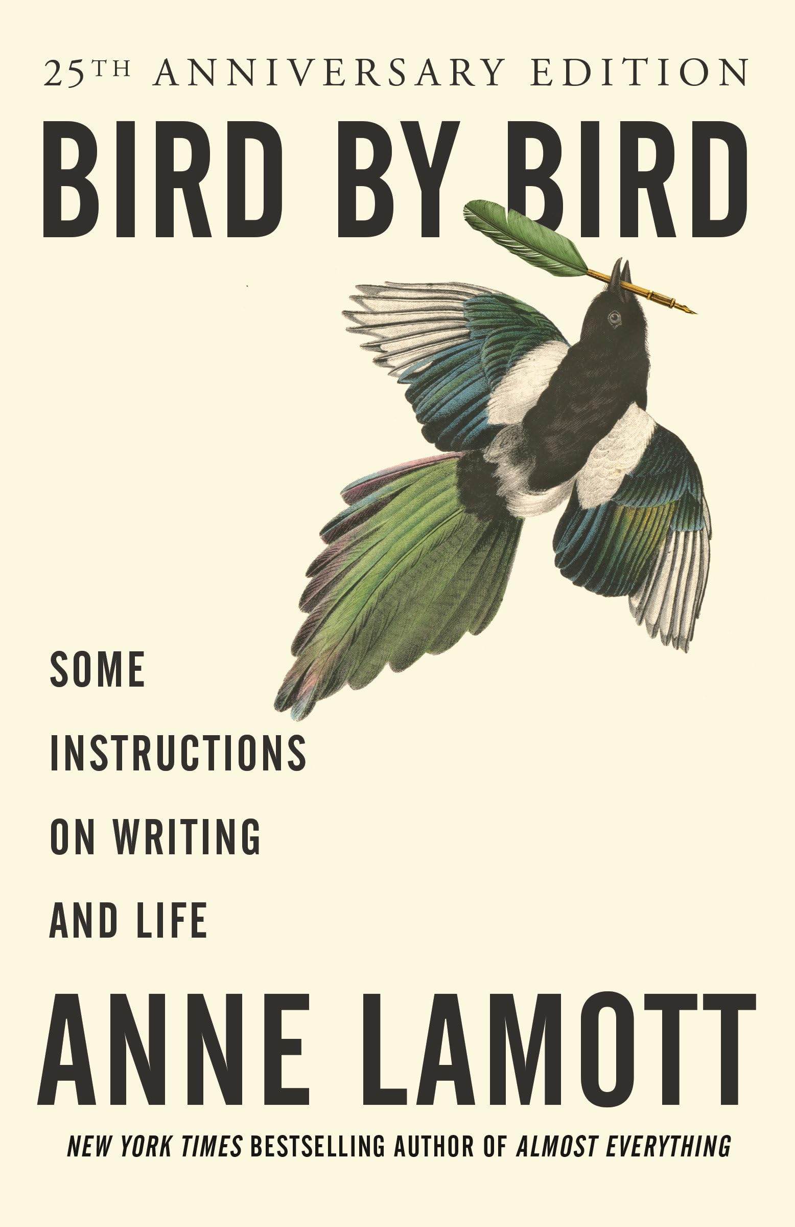 Bird by Bird: Some Instructions on Writing and Life book cover