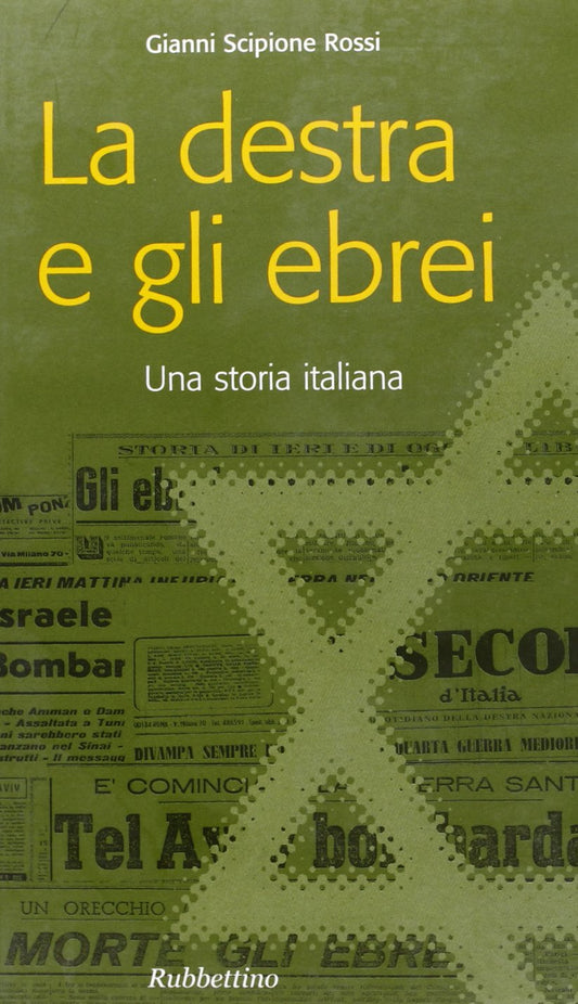 La destra e gli ebrei. Una storia italiana book cover