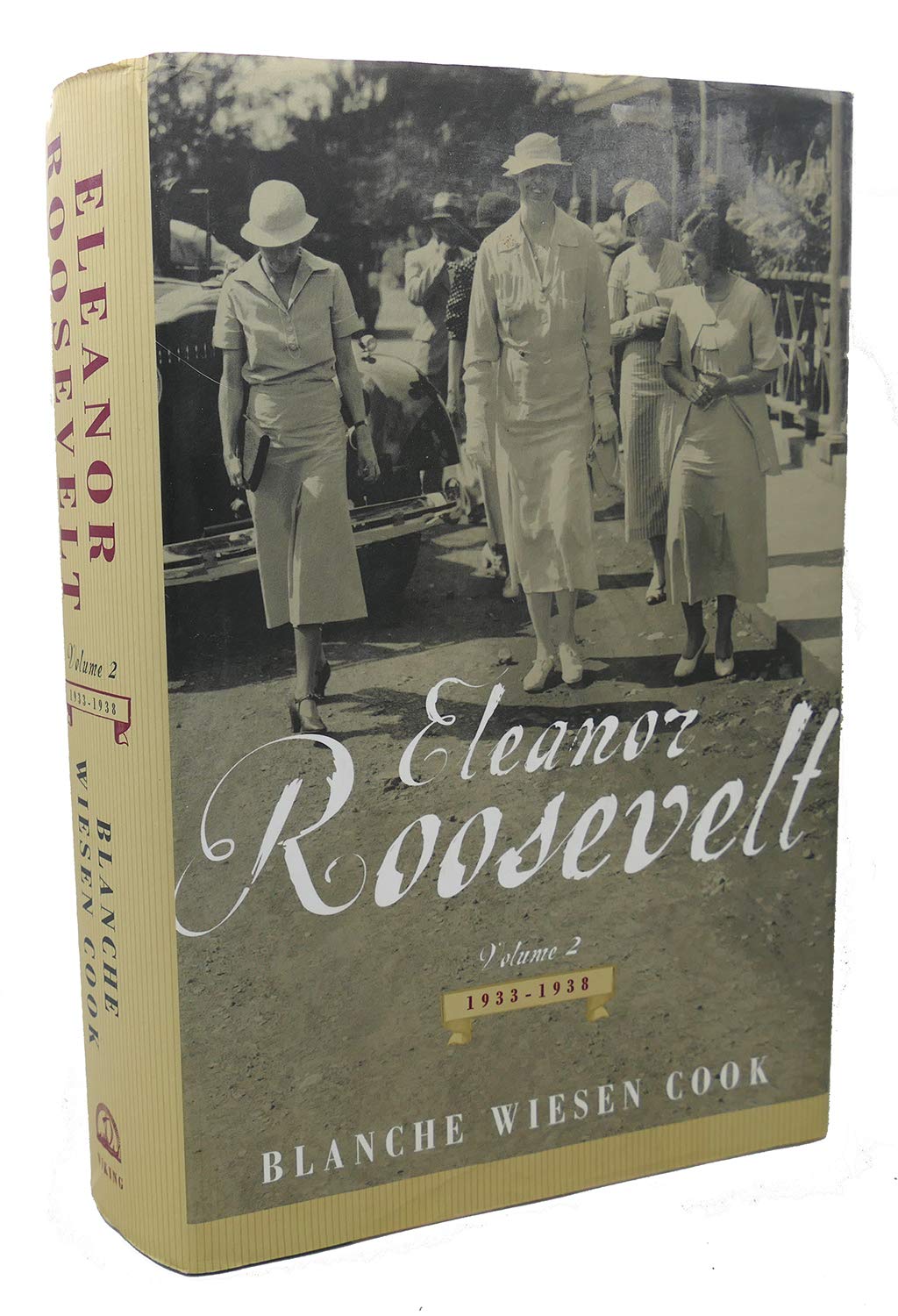 Eleanor Roosevelt: Volume Two, 1933-1938