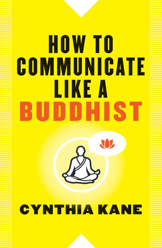 How to Communicate Like a Buddhist book cover