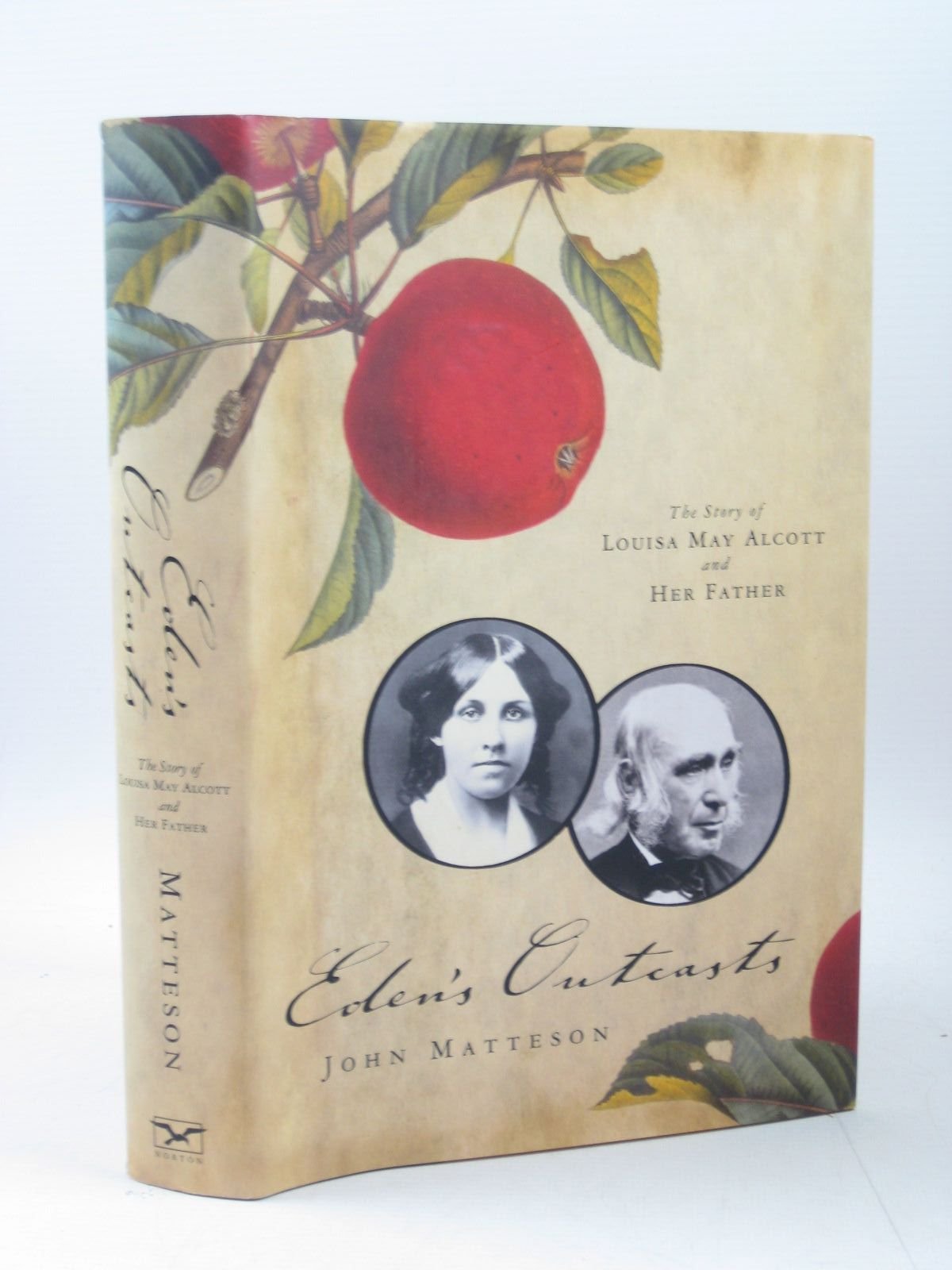 Eden's Outcasts: The Story of Louisa May Alcott and Her Father book cover