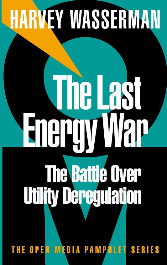 Last Energy War: The Battle Over Utility Deregulation book cover