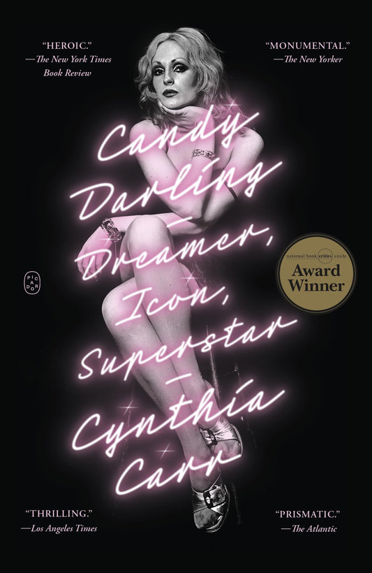 Candy Darling: Dreamer, Icon, Superstar book cover
