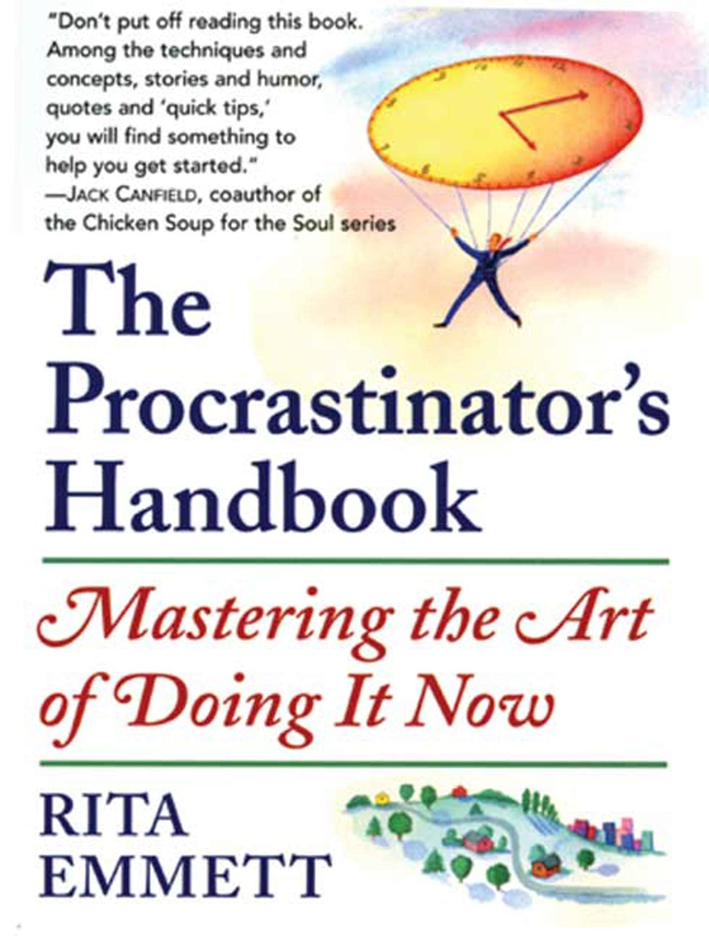Procrastinator's Handbook: Mastering the Art of Doing It Now book cover