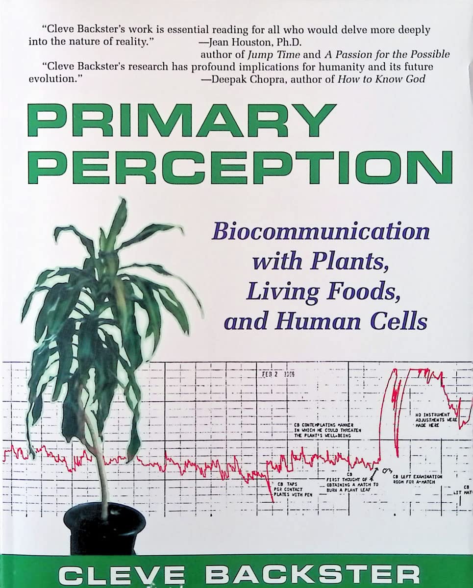 Primary Perception: Biocommunication with Plants, Living Foods, and Human Cells book cover