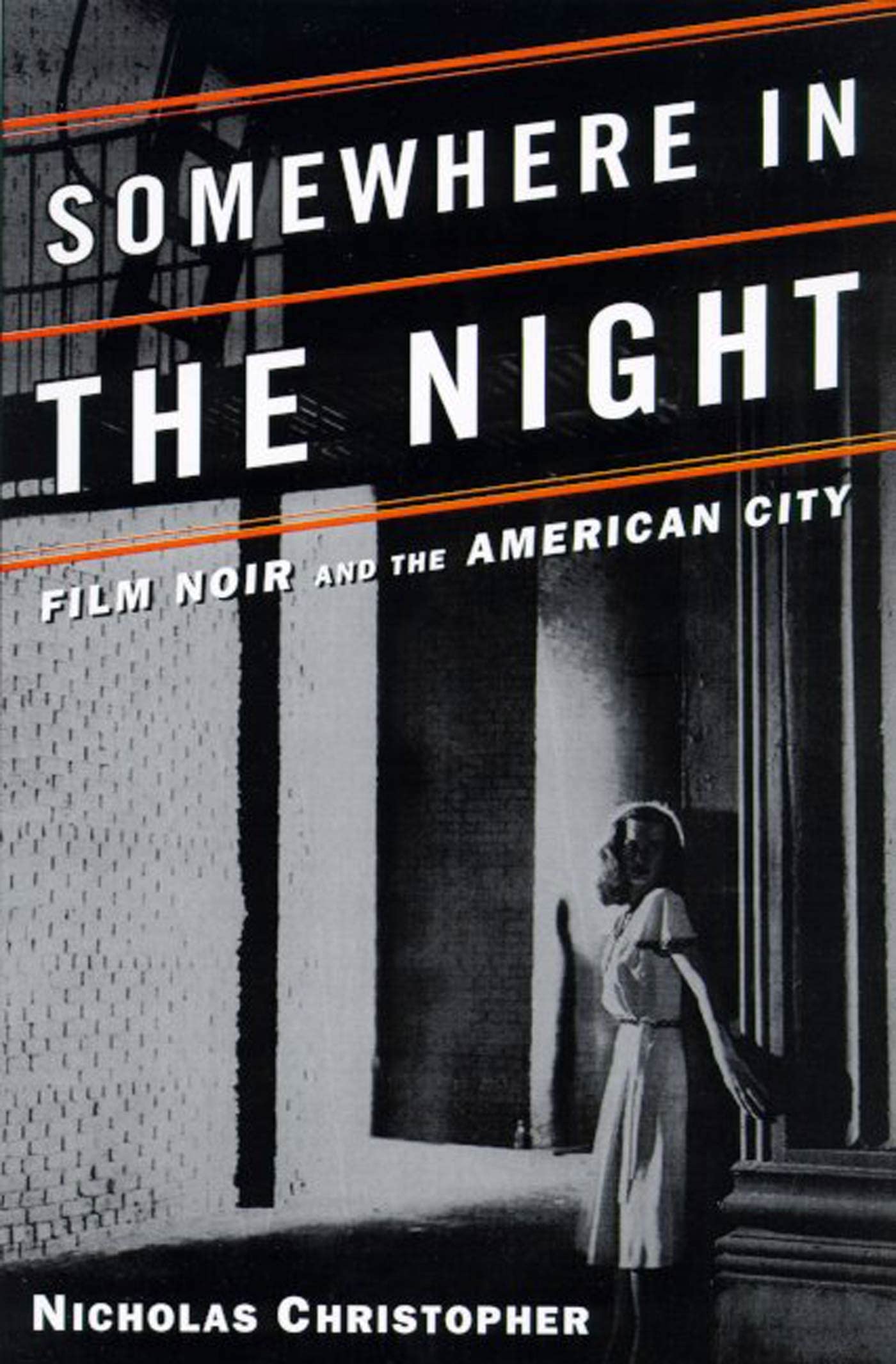 Somewhere in the Night: Film Noir and the American City (Owl Book) book cover