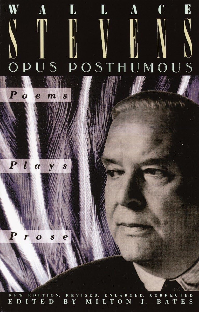 Opus Posthumous (Revised, Enlarg)