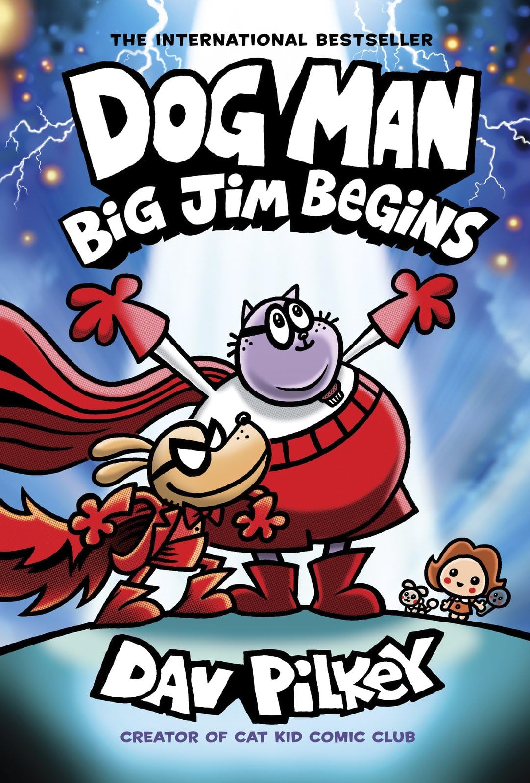 Dog Man: Big Jim Begins: A Graphic Novel (Dog Man #13): From the Creator of Captain Underpants book cover