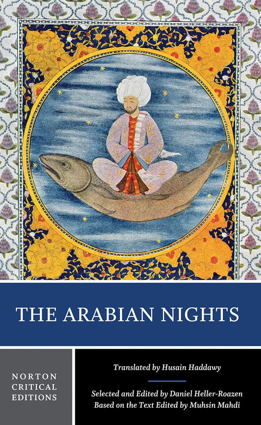 Arabian Nights: A Norton Critical Edition