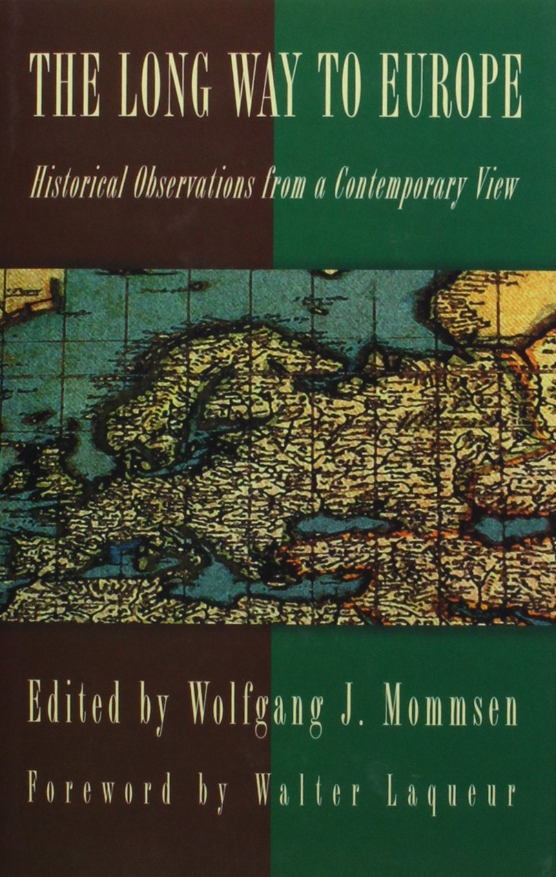 Long Way to Europe: Historical Observations from a Contemporary View book cover
