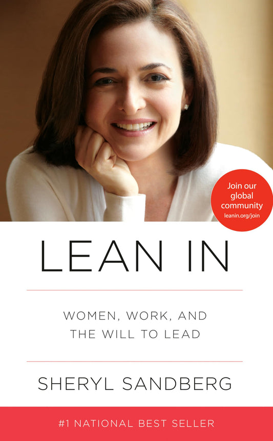Lean in: Women, Work, and the Will to Lead book cover