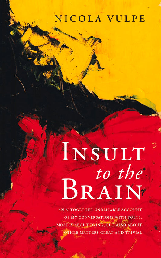 Insult to the Brain: Volume 262