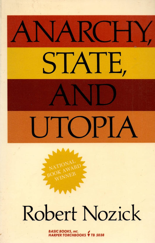 Anarchy, State, and Utopia