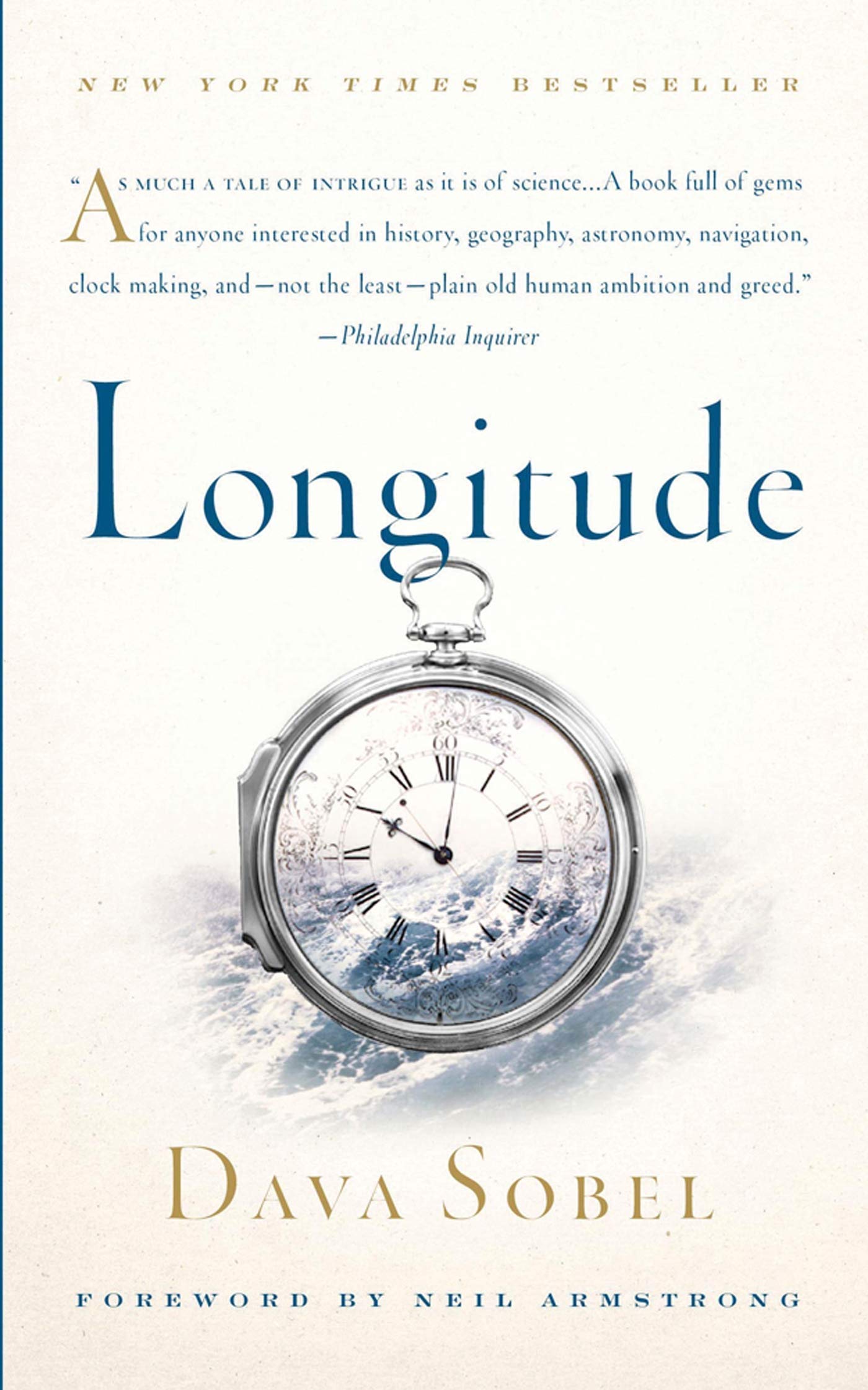 Longitude: The True Story of a Lone Genius Who Solved the Greatest Scientific Problem of His Time