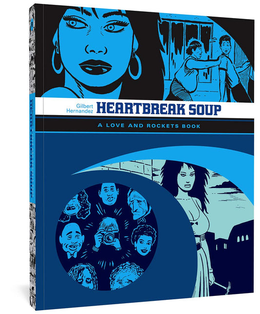 Heartbreak Soup: A Love and Rockets Book book cover