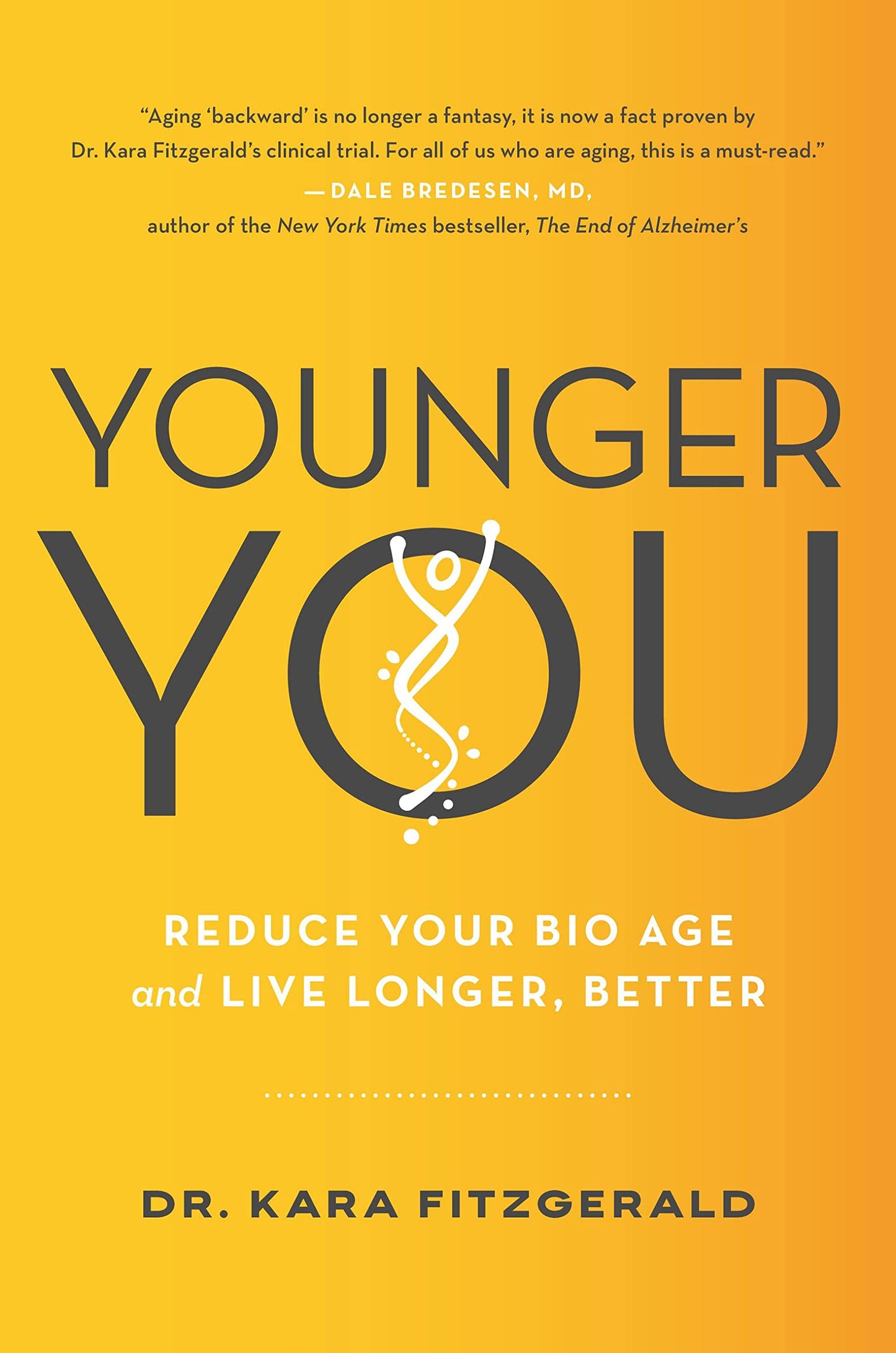 Younger You: Reduce Your Bio Age and Live Longer, Better book cover