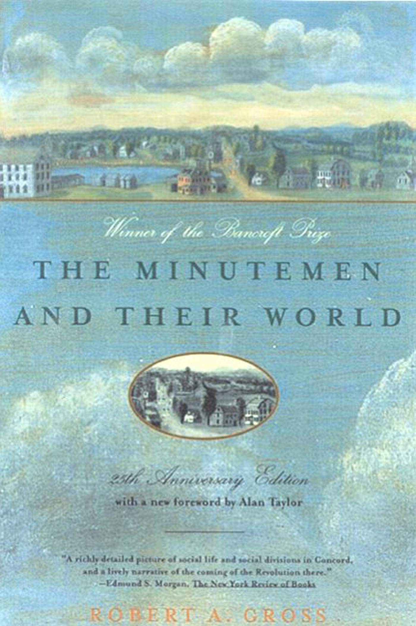Minutemen and Their World (Twenty-Fifth Anniversary)