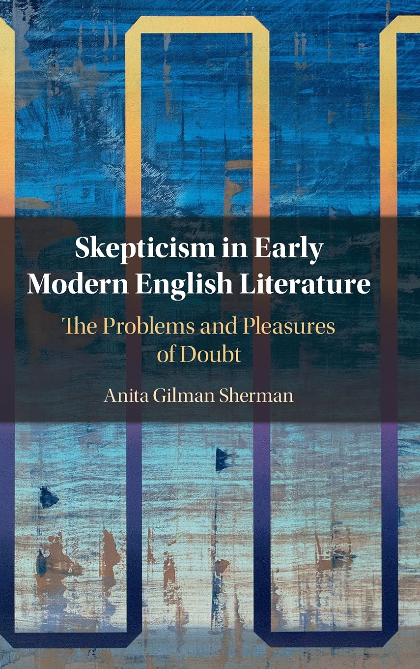 Skepticism in Early Modern English Literature book cover