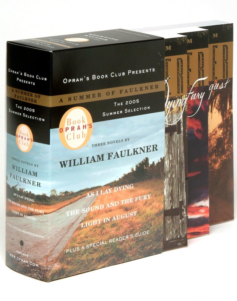 Oprah's Book Club 2005 Summer Selection a Summer of Faulkner: As I Lay Dying/The Sound and the Fury/Light in August book cover