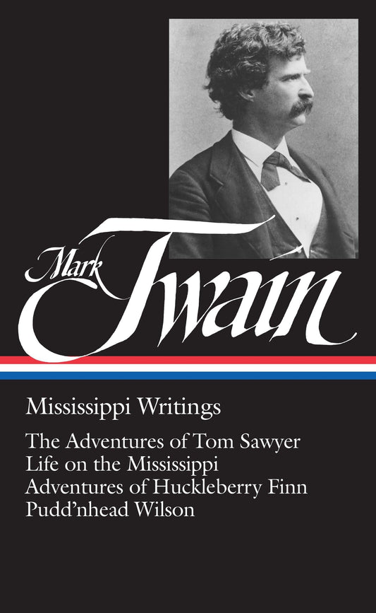Mark Twain, Mississippi Writings book cover