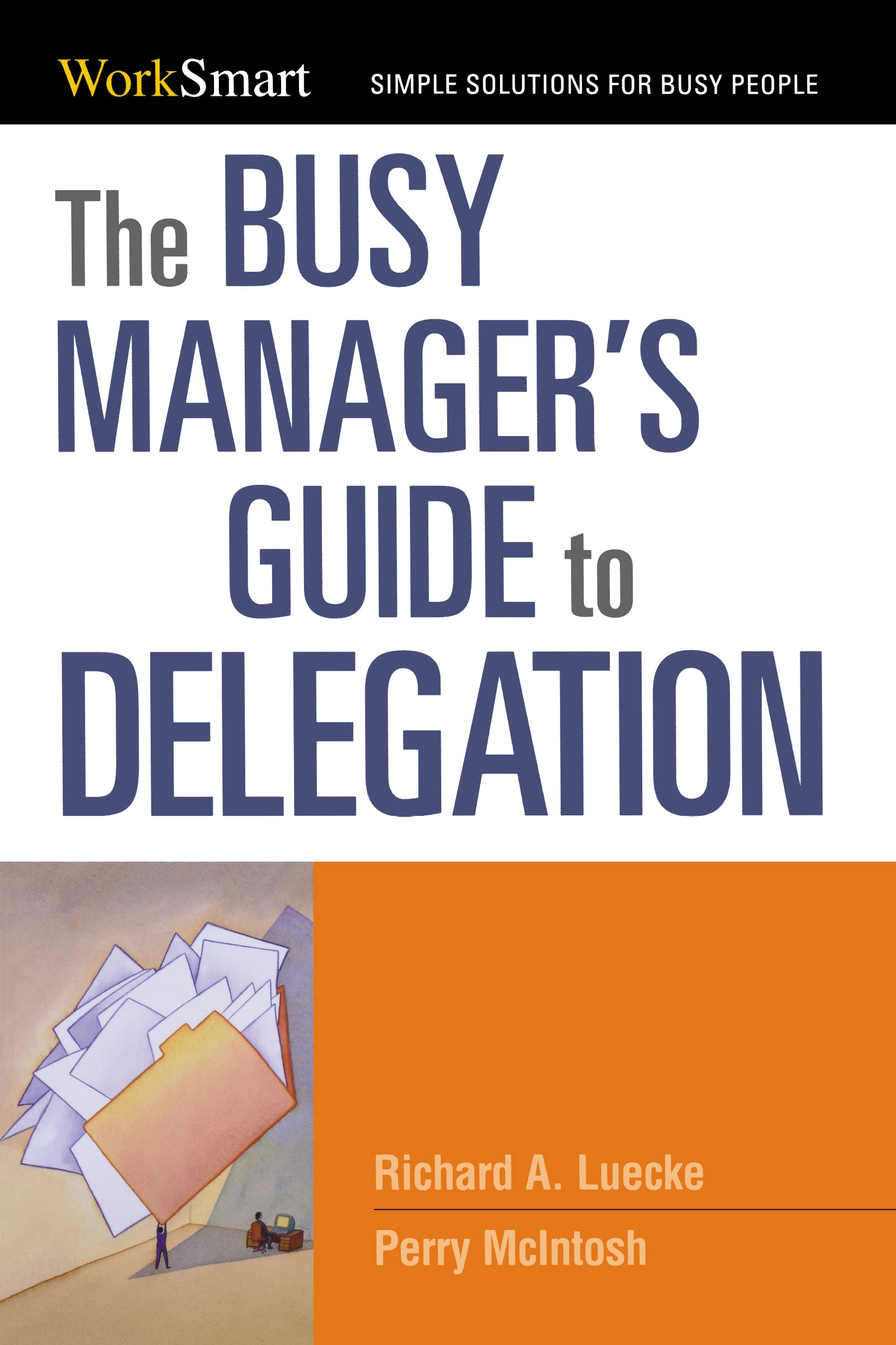 Busy Manager's Guide to Delegation book cover