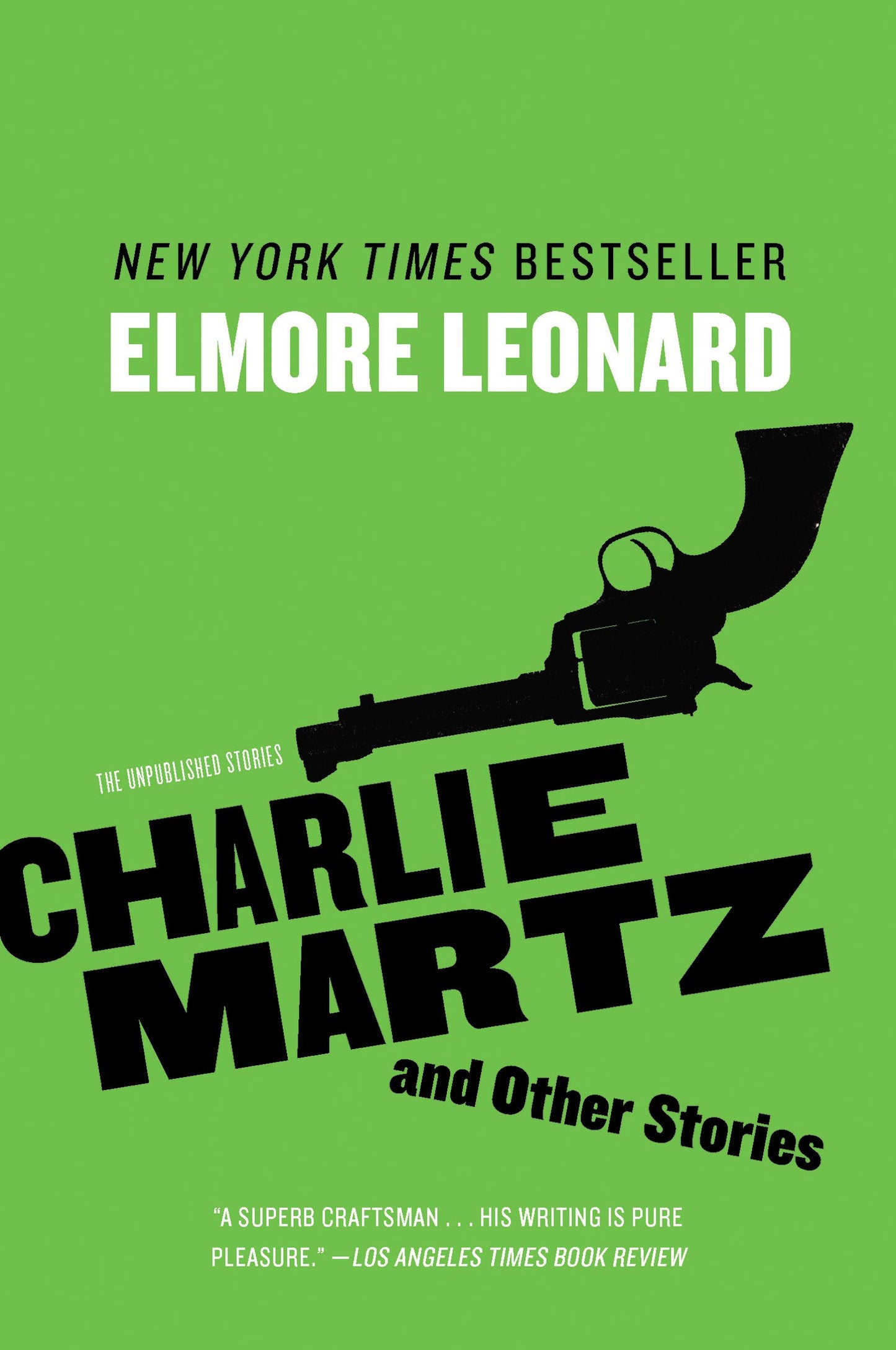 Charlie Martz and Other Stories: The Unpublished Stories