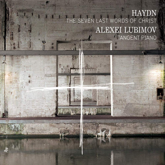 Haydn : Seven Last Words of Christ book cover
