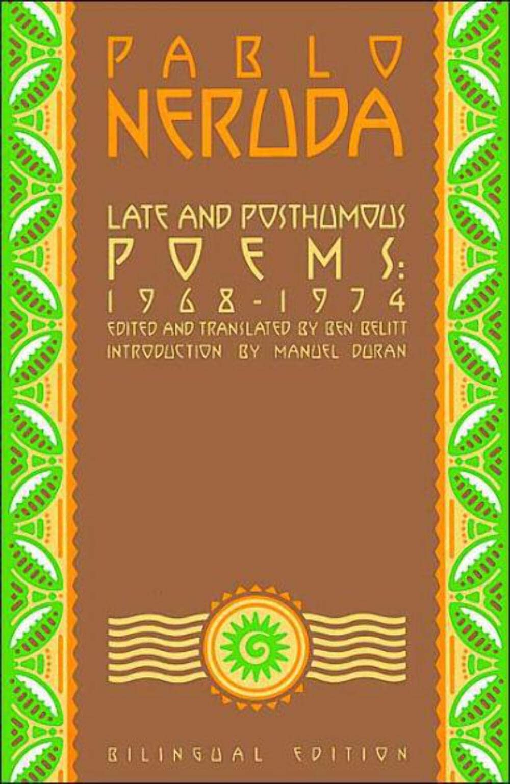 Late and Posthumous Poems, 1968-1974: Bilingual Edition book cover