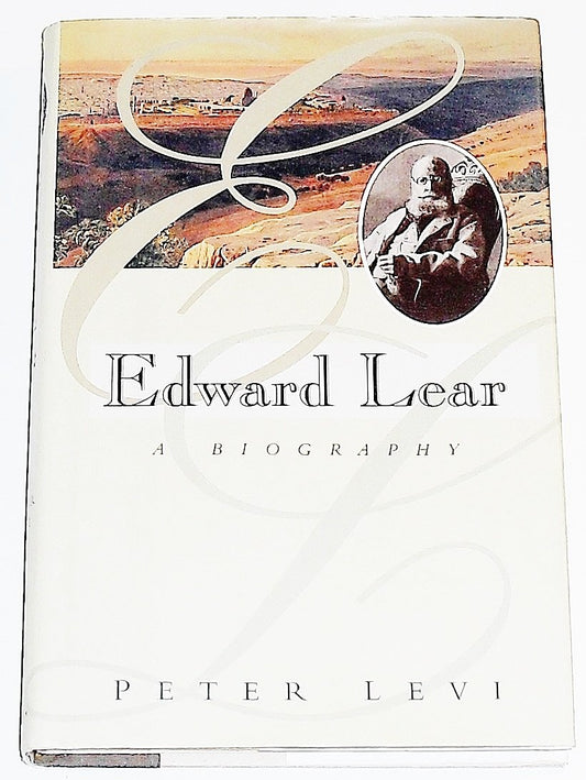 Edward Lear: A Biography (Scribner)