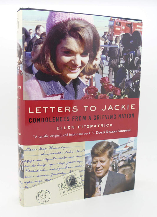 Letters to Jackie: Condolences from a Grieving Nation