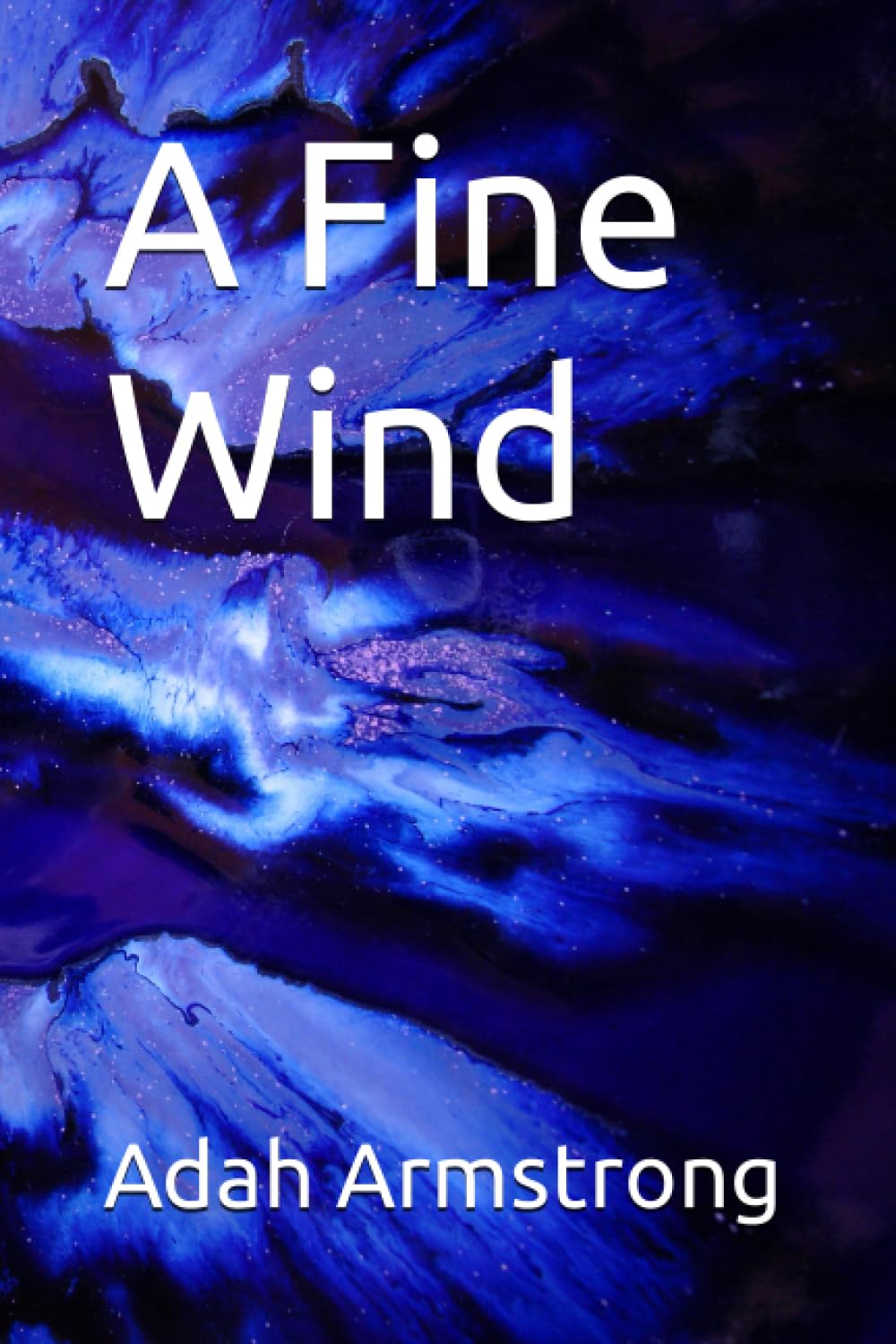 A Fine Wind