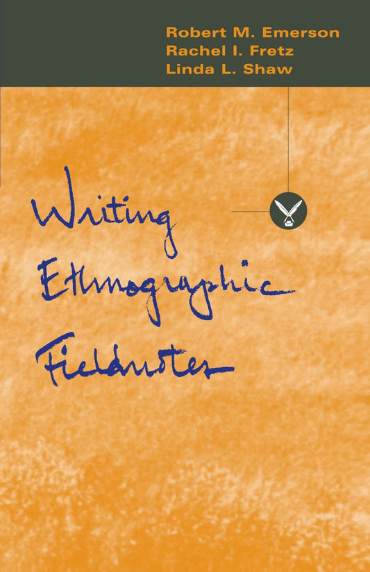 Writing Ethnographic Fieldnotes book cover