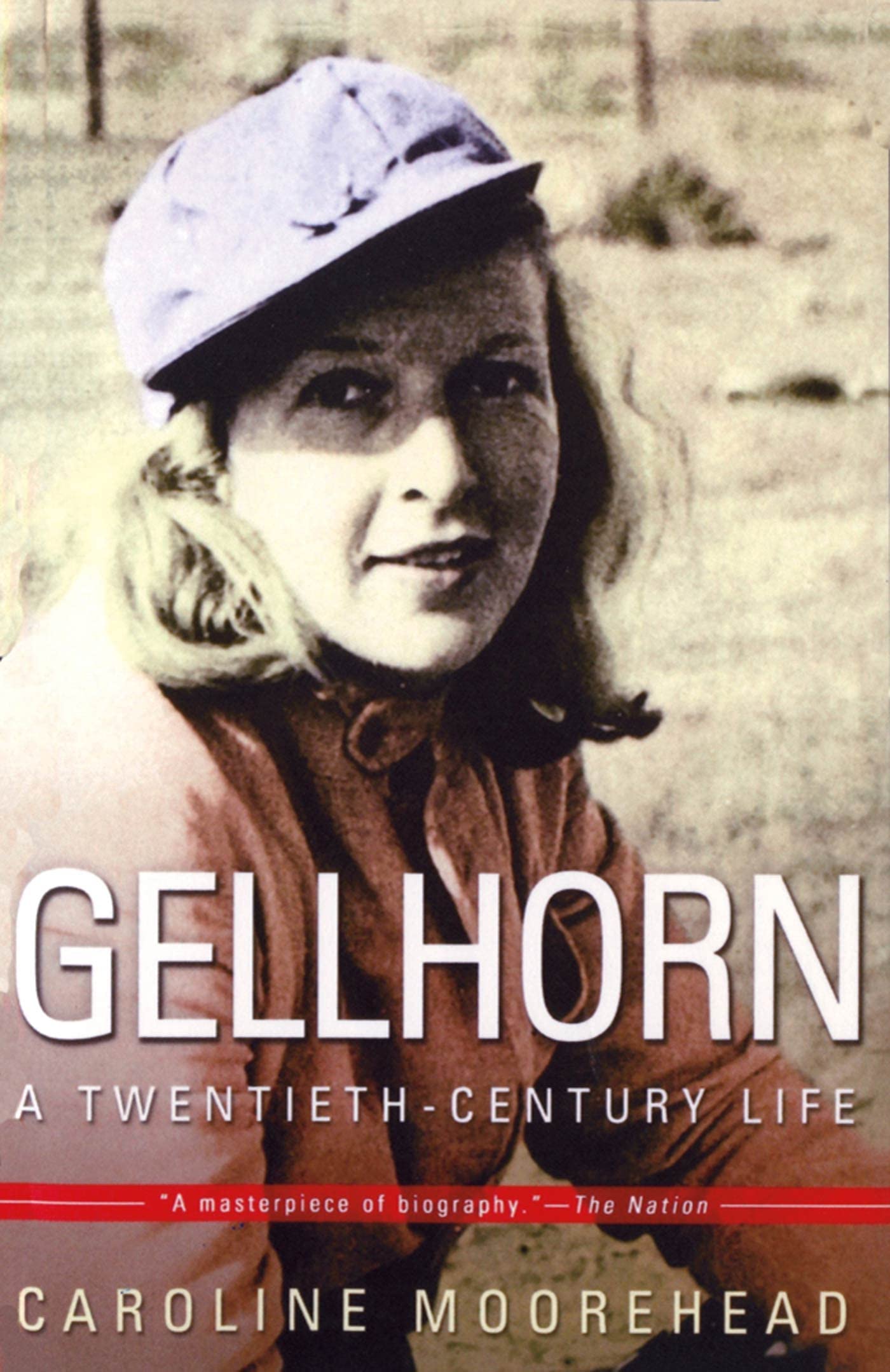 Gellhorn: A Twentieth-Century Life book cover