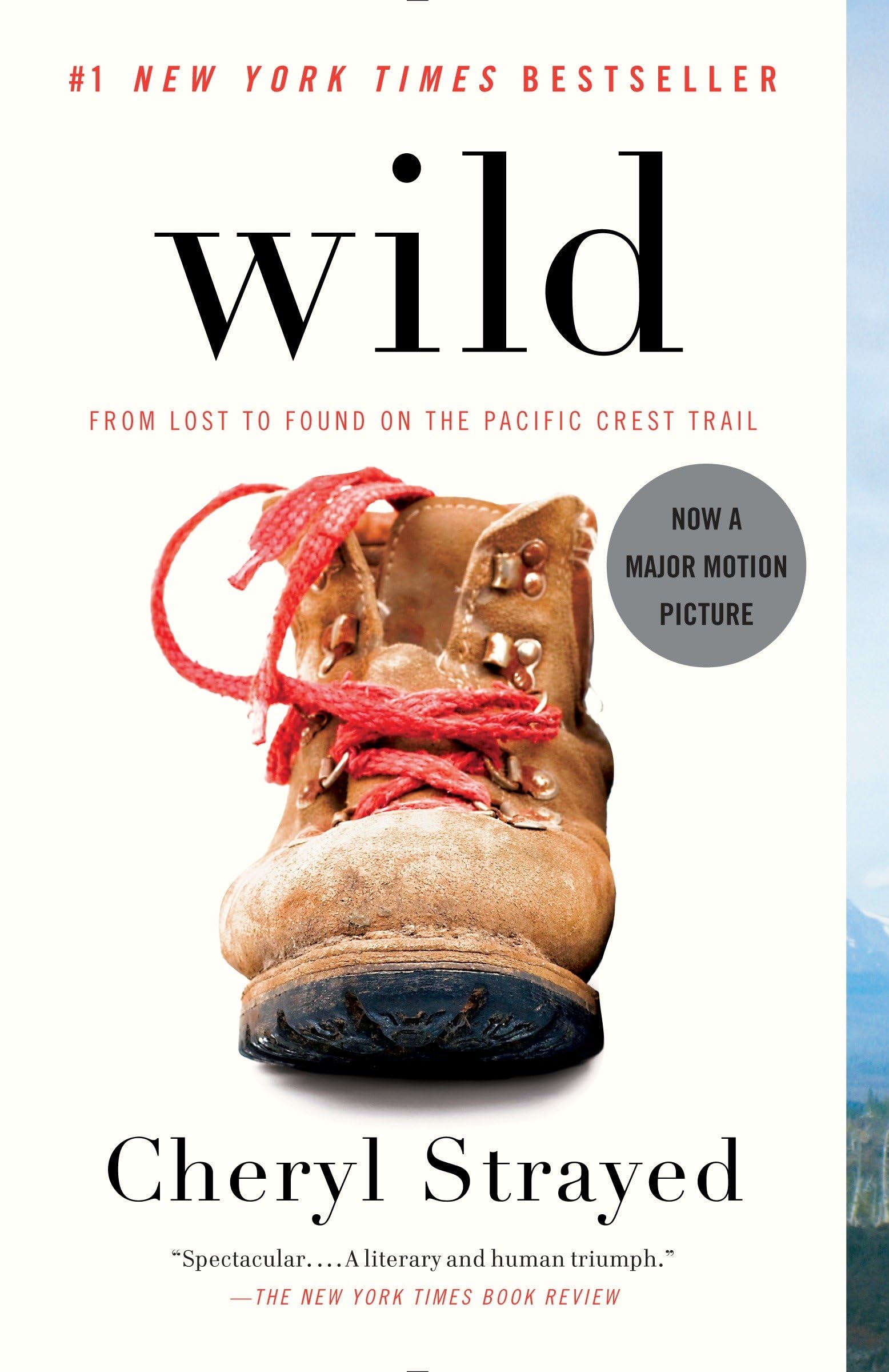 Wild: From Lost to Found on the Pacific Crest Trail book cover