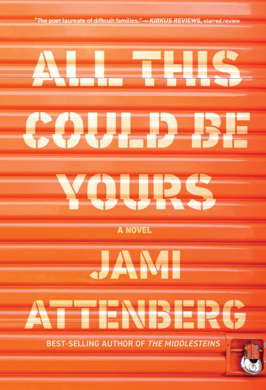 All This Could Be Yours book cover